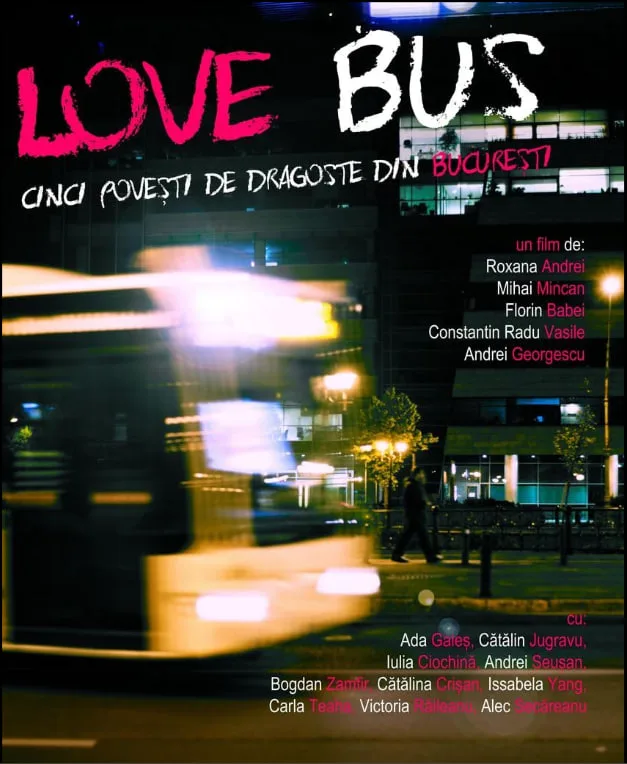 Love Bus Cinci Povesti De Dragoste Din Bucuresti海报